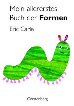 Mein allererstes Buch der Formen de Eric Carle