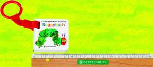 Die kleine Raupe Nimmersatt Buggybuch de Eric Carle