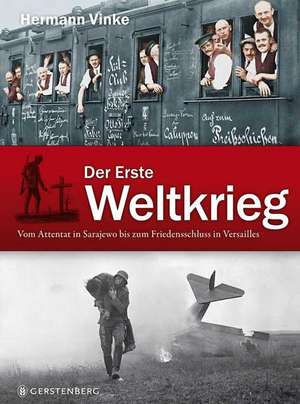 Der Erste Weltkrieg de Hermann Vinke