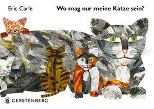 Wo mag nur meine Katze sein? de Eric Carle