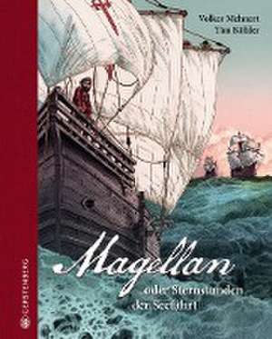 Magellan de Volker Mehnert