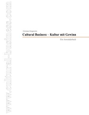 Cultural Business de Christian Dingenotto