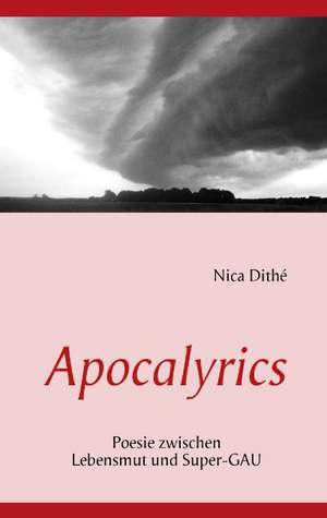 Apocalyrics de Nica Dithé