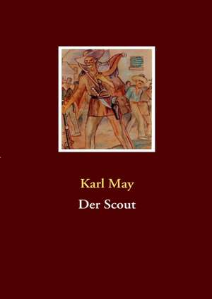 Der Scout de Karl May