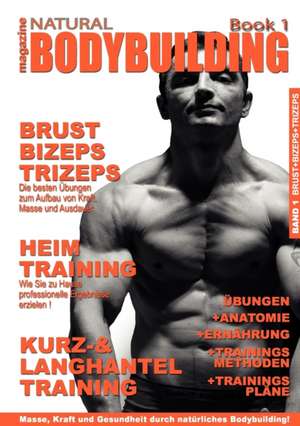 natural BODYBUILDING magazine BOOK 1 de Janusz Z. Kobylanski v. G.