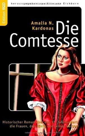 Die Comtesse de Amalia N. Kardonas