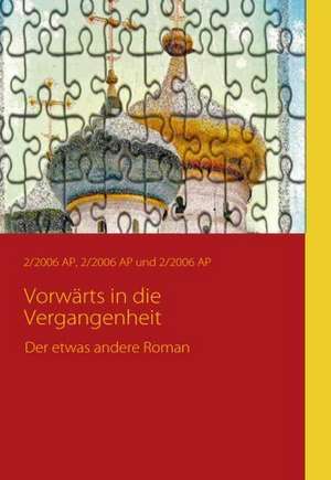 Vorwärts in die Vergangenheit de 2/2006 AP