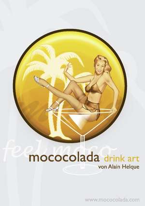 Mococolada Drink Art de Alain Helque