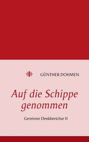 Auf Die Schippe Genommen: Die Richterin Von Nizza de Günther Dohmen