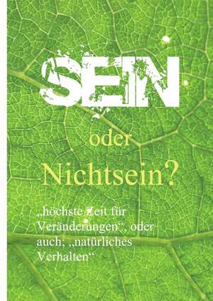 Sein oder Nichtsein? de Janusz Z. Kobylanski v. G.