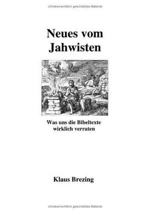 Neues Vom Jahwisten: The Berlin Philharmonic de Klaus Brezing