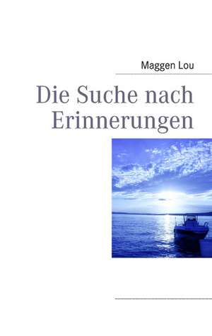 Die Suche Nach Erinnerungen: Schnellkurs Borsenhandel de Maggen Lou