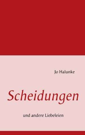 Scheidungen de Jo Halunke