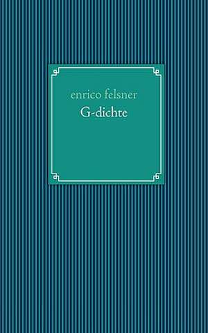 G-Dichte: Schnellkurs Borsenhandel de enrico felsner