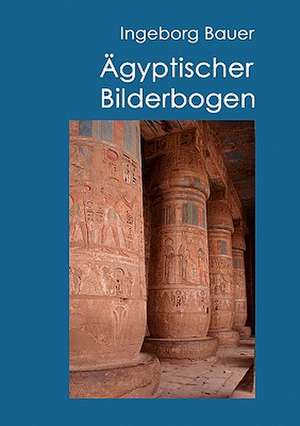 Agyptischer Bilderbogen: Schnellkurs Borsenhandel de Ingeborg Bauer