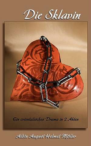 Die Sklavin de Albin August Helmut Möller