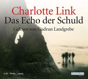 Das Echo der Schuld de Charlotte Link