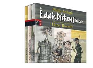 Die Eddie Dickens Trilogie de Philip Ardagh