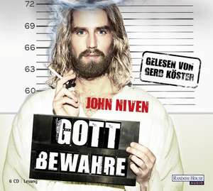 Gott bewahre de John Niven