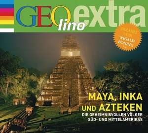 Inka, Maya und Azteken - Die geheimnisvollen Völker Süd- und Mittelamerikas de Martin Nusch