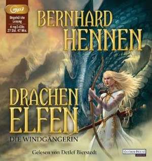 Drachenelfen - Die Windgängerin de Bernhard Hennen