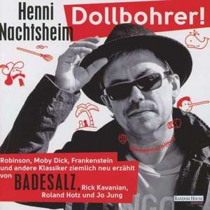 Dollbohrer! de Henni Nachtsheim