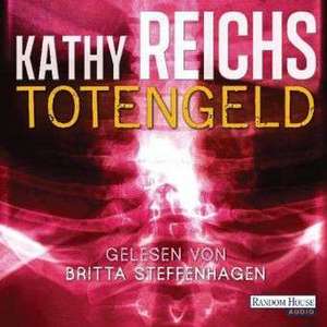 Totengeld de Kathy Reichs