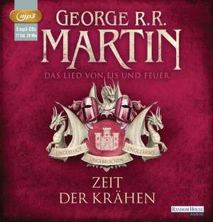 Das Lied von Eis und Feuer 07. Zeit der Krähen de George R. R. Martin