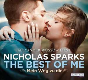 The Best of Me - Mein Weg zu dir de Nicholas Sparks