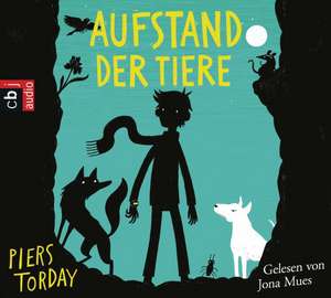 Aufstand der Tiere de Piers Torday