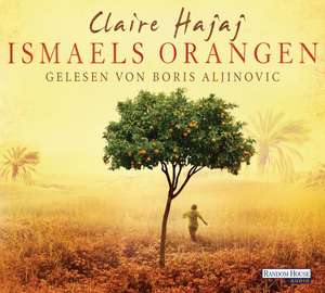 Ismaels Orangen de Claire Hajaj