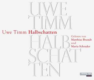 Halbschatten de Uwe Timm