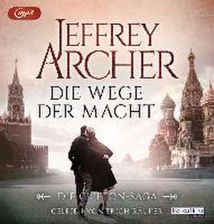 Die Wege der Macht de Jeffrey Archer