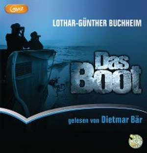 Das Boot de Lothar-Gunther Buchheim