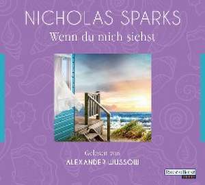 Wenn du mich siehst de Nicholas Sparks