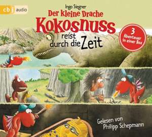 Der kleine Drache Kokosnuss reist durch die Zeit de Ingo Siegner