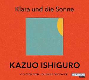 Klara und die Sonne de Kazuo Ishiguro