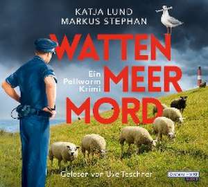 Wattenmeermord de Katja Lund