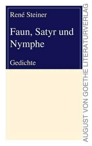 Steiner, R: Faun, Satyr und Nymphe