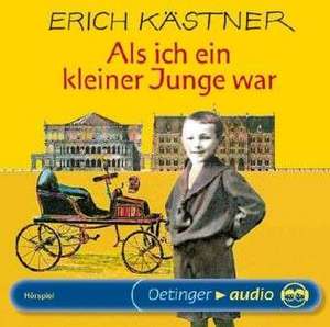 Als ich ein kleiner Junge war. CD de Erich Kästner