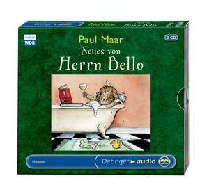 Neues von Herrn Bello de Paul Maar