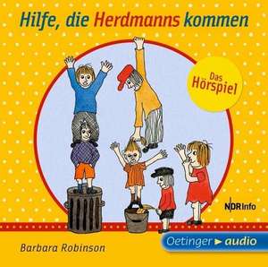 Hilfe, die Herdmanns kommen - Das Hörspiel (CD) de Barbara Robinson