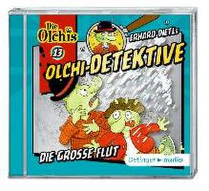 Olchi-Detektive 13. Die große Flut (CD) de Erhard Dietl