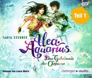 Alea Aquarius 03. Das Geheimnis der Ozeane - Teil 1 (4 CD) de Tanya Stewner