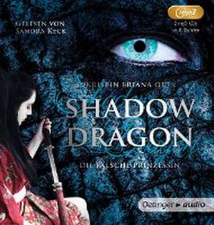 Shadow Dragon.Die falsche Prinzessin (1) de Kristin Briana Otts