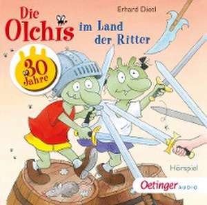 Die Olchis im Land der Ritter de Erhard Dietl