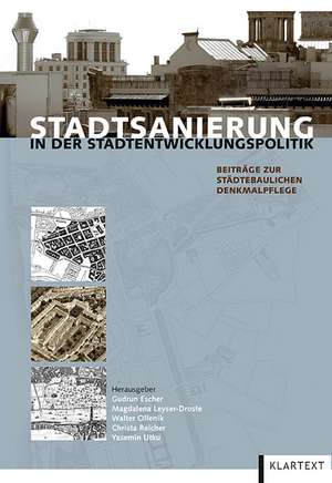 Stadtsanierung in der Stadtentwicklungspolitik de Gudrun Escher