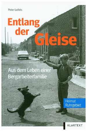 Entlang der Gleise de Peter Leifels