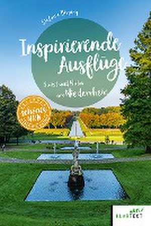 Inspirierende Ausflüge de Stefanie Bisping