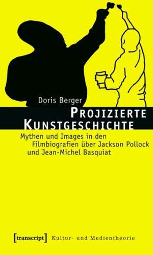 Projizierte Kunstgeschichte de Doris Berger